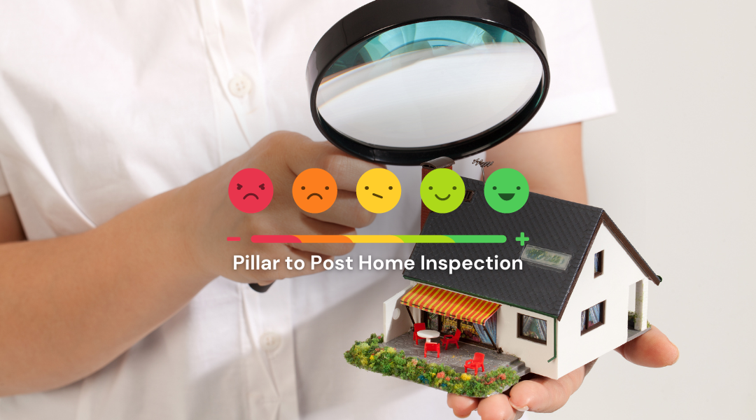 Pillar To Post Home Inspection Reviews